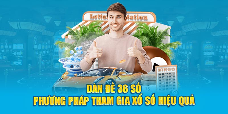 dàn đề 36 số