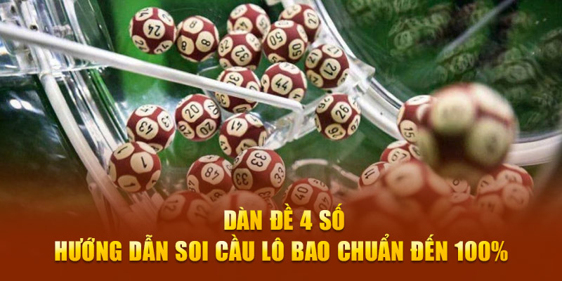 dàn đề 4 số