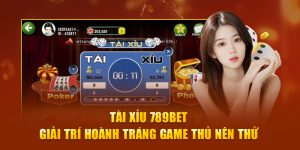 Tài xìu 789Bet