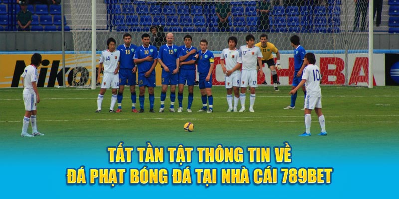 đá phạt bóng đá