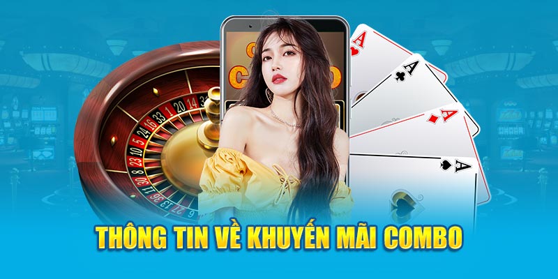 Thông tin về khuyến mãi combo 